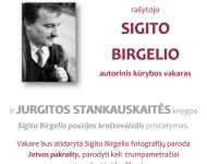 S. Birgelio autorinis vakaras ir J. Stankauskaitės knygos pristatymas Vilniuje